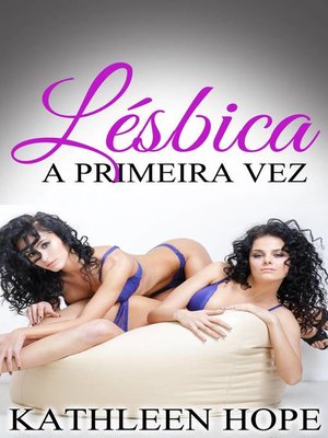 cover image of Lésbica--A Primeira Vez